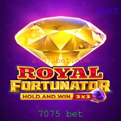 Royalfort: Descubra o Fascinante Mundo do Jogo e as Emoções da 7075 Bet